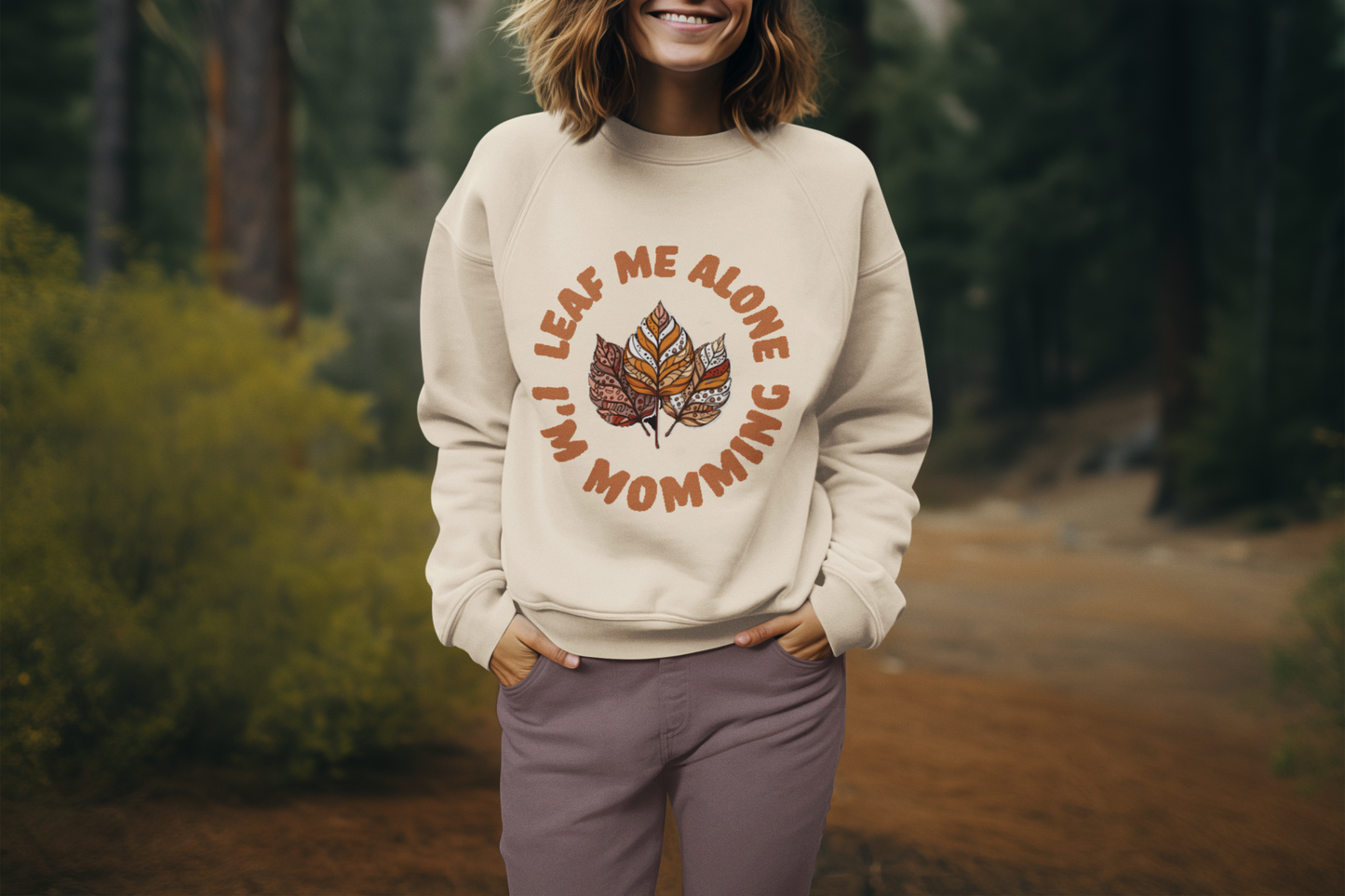 Leaf Me Alone I’m Momming – Cozy Crewneck Sweatshirt