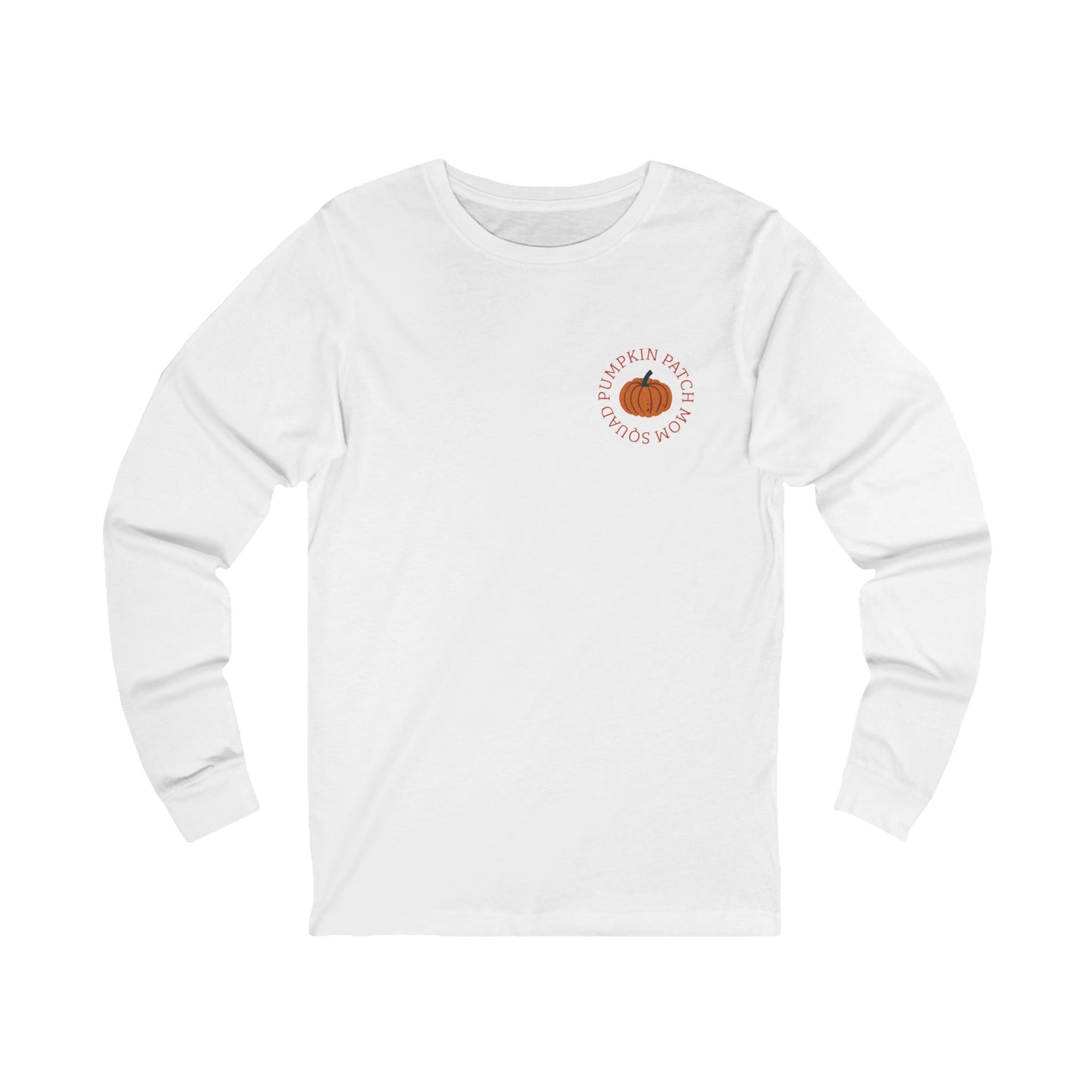 Pumpkin Patch Mom Squad – Unisex Jersey Long Sleeve Tee